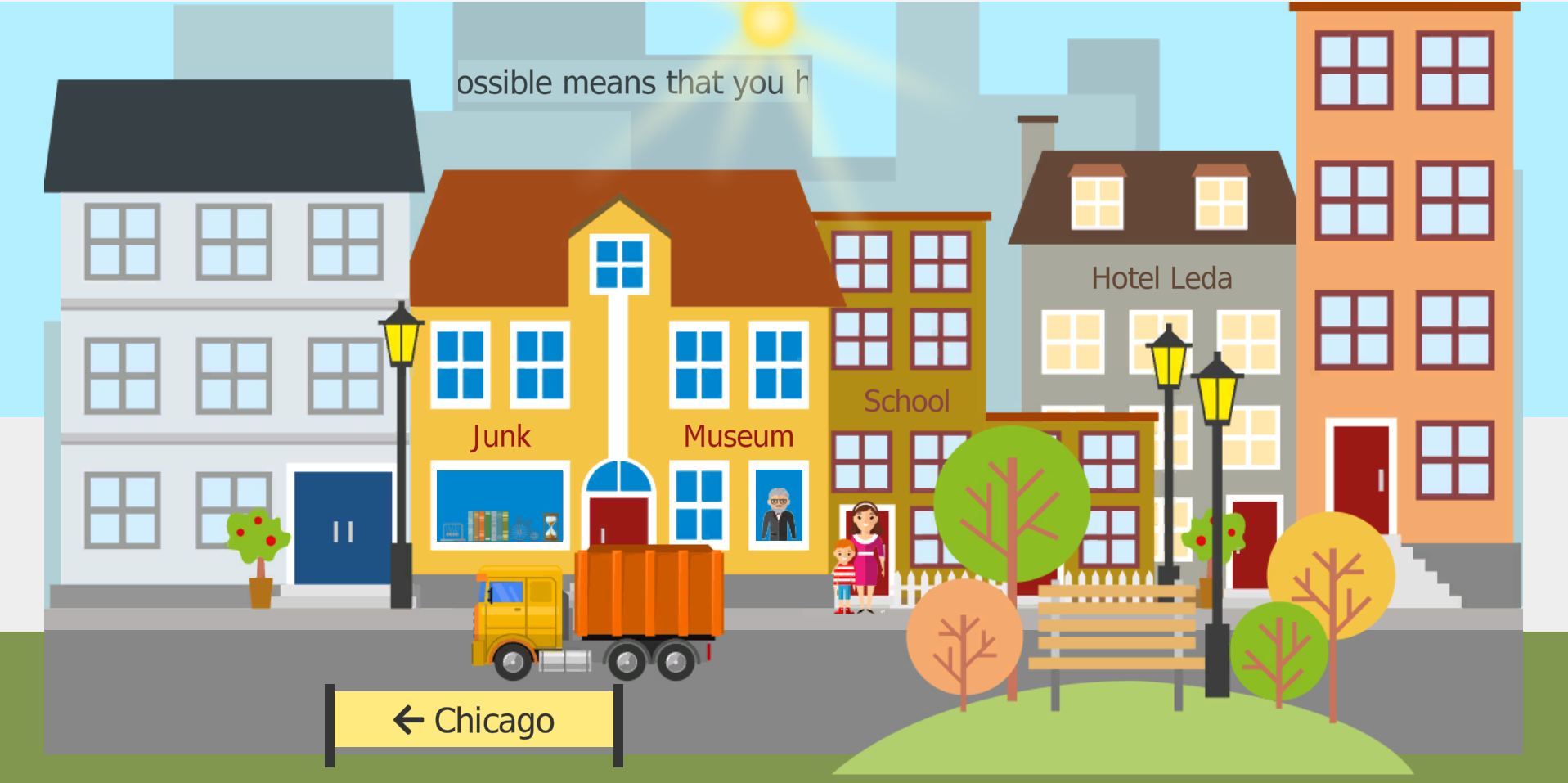 See It street scene: illustrated city with Junk Museum, School, Hotel Leda, garbage truck, pedestrians, trees, and Chicago direction sign