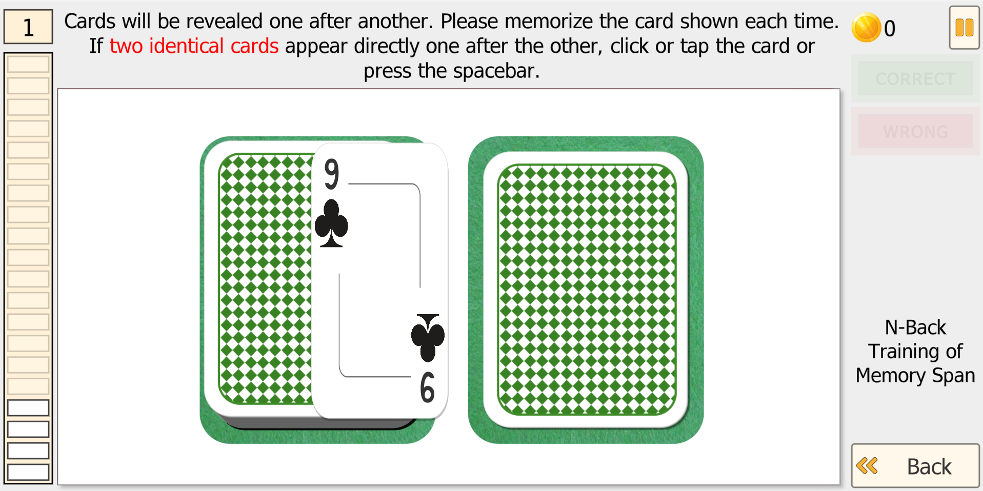N-Back Level 1 - match identical cards: 9 of clubs shown with a face-down card