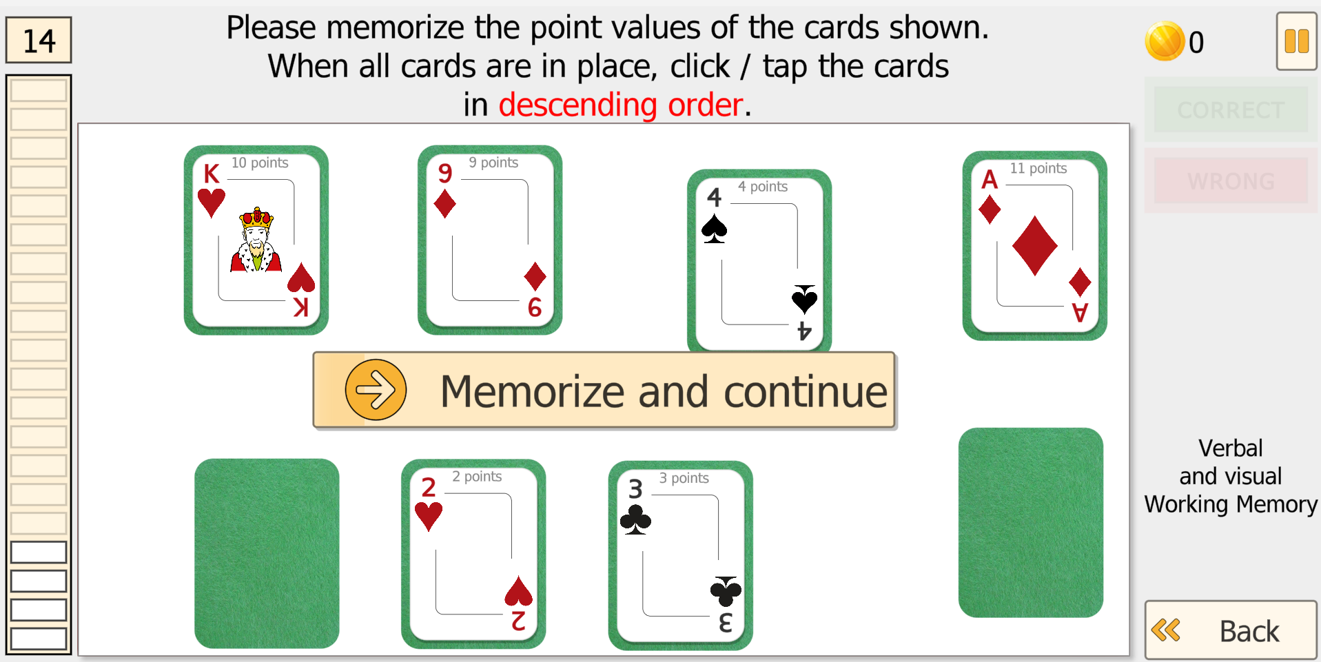 Verbal + Visual Working Memory Level 14 - eight card positions with instruction to memorize point values and tap in descending order