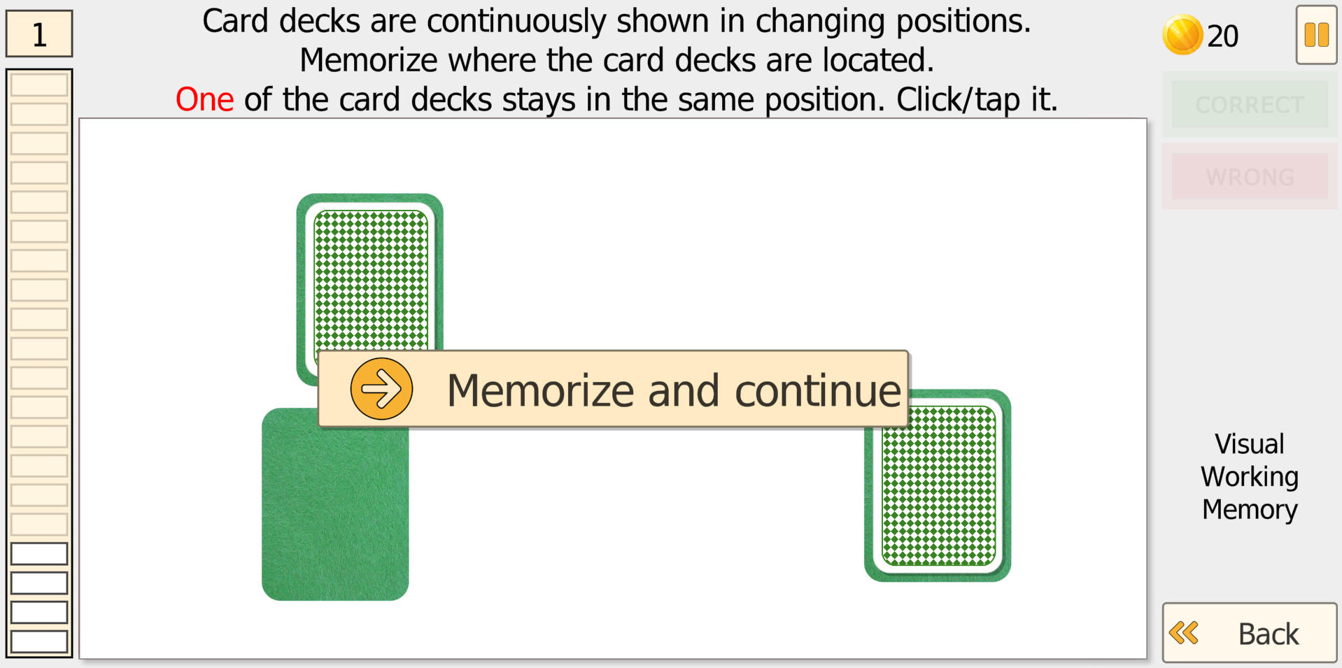 Visual Working Memory task - card decks in changing positions with Memorize and continue button